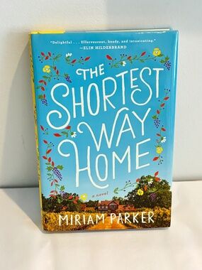 THE SHORTEST WAY HOME novel by Miriam Parker fiction book like new